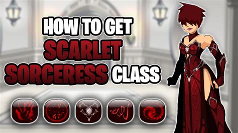 How To Get The Scarlet Sorceress Class .